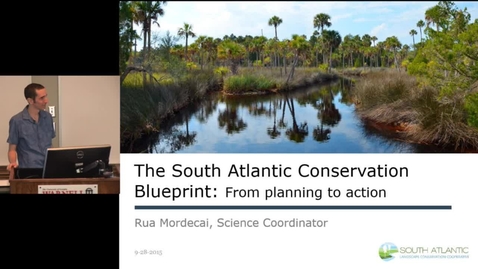 Thumbnail for entry Rua Mordecai, South Atlantic Landscape Conservation Cooperative