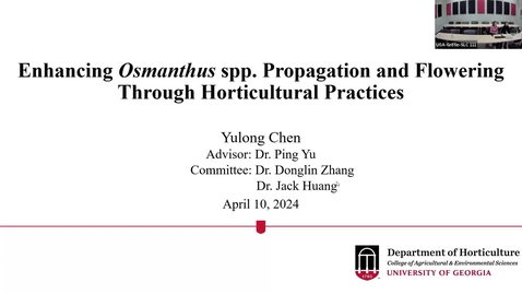 Thumbnail for entry Enhancing Osmanthus spp. Propagation and Flowering through Horticultural Practices, Yulong Chen