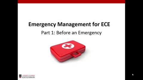 Thumbnail for Emergency Management in ECE - Before an Emergency