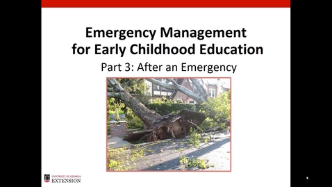 Thumbnail for entry Emergency Management in ECE - After an Emergency