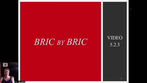 Thumbnail for 5.2.3 Video: BRIC by BRIC