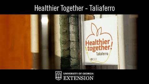 Thumbnail for entry Innovative UGA Extension Program - Healthier Together
