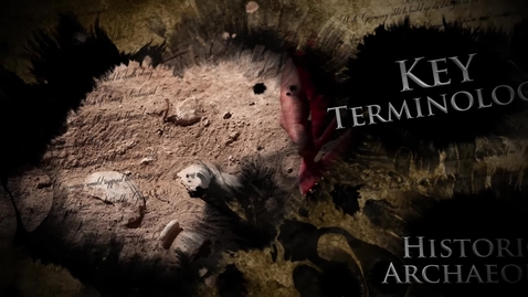 Thumbnail for Learning the Lingo - Historical Archaeology