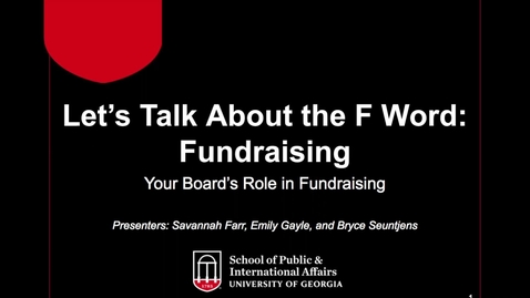 Thumbnail for Let's Talk about the F Word: Fundraising- The Board's Role in Fundraising