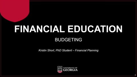 Thumbnail for entry Budgeting Webinar (Spring 2019) - UGA Graduate Financial Education Program