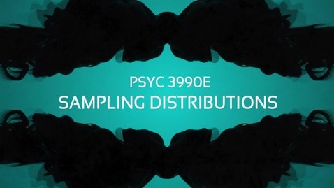 Thumbnail for entry Lecture: Sampling Distribution