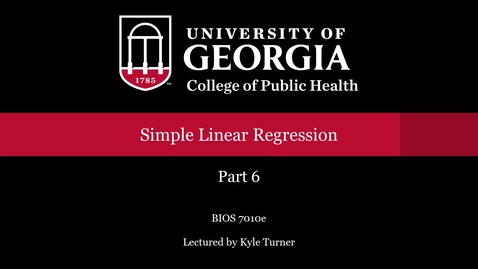 Thumbnail for BIOS 7010 Simple Linear Regression Part 6.mp4