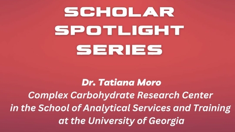 Thumbnail for entry International Scholar Spotlight - Tatiana Moro