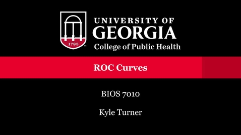 Thumbnail for BIOS 7010 - ROC Curves.mp4