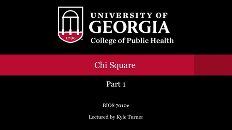 Thumbnail for BIOS 7010 Chi Square Part 1.mp4