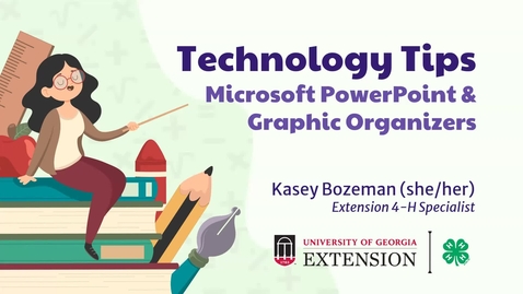 Thumbnail for Technology Tips: MS PowerPoint and Graphic Organizers