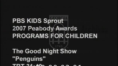 Thumbnail for The Good Night Show. [No. 5, 2007-09-26], Penguins | 1 of 1 | 2007030cyt-arch-c1