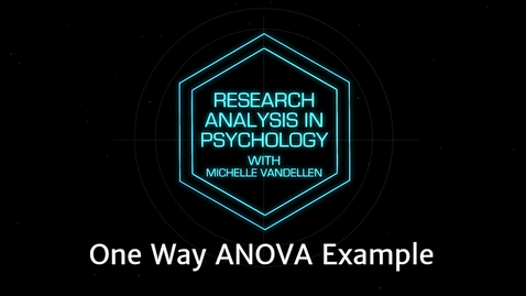 Thumbnail for entry Lightboard: One Way ANOVA Example