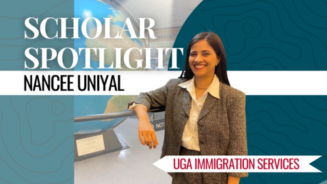 Thumbnail for International Scholar Spotlight - Nancee Uniyal
