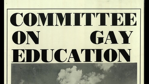 Thumbnail for entry Gallery Highlight: Committee on Gay Education