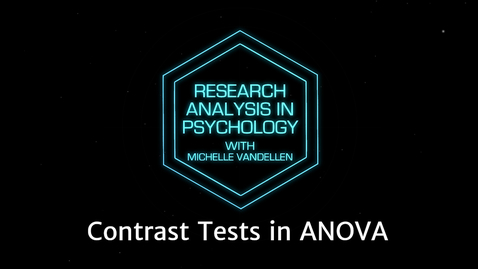 Thumbnail for Lightboard: Contrast Tests in ANOVA