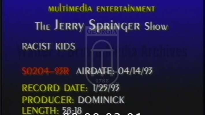 Jerry Springer. [1993-04-14, Racist Kids] | 1 of 1 | 93094ent