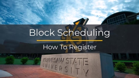Thumbnail for Block Scheduling - How to Register (Desktop Version)