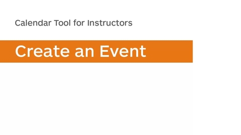 Thumbnail for entry Calendar - Create an Event - Instructor