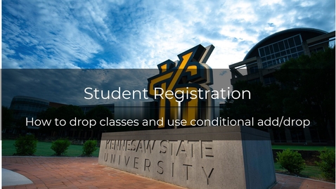 Thumbnail for How to drop classes and use conditional add/drop (mobile users)