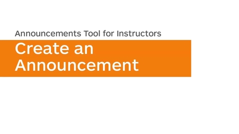 Thumbnail for Announcements - Create an Announcement
