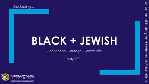 Thumbnail for entry Introducing Black + Jewish Exhibit