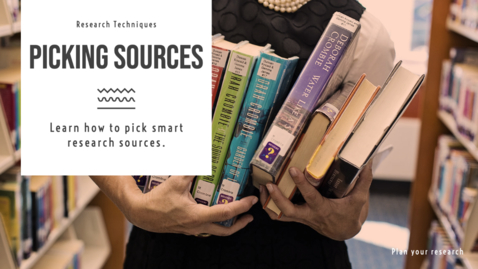 Thumbnail for entry Pick Sources: learn to choose smart research sources - Quiz