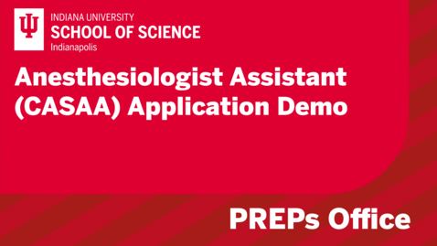 Thumbnail for Anesthesiologist Assistant (CASAA) Application Demo