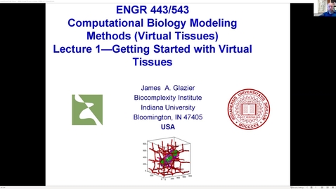 Thumbnail for entry ENG443/543 Computational Bioengineering Virtual Tissues Lecture 1: Introduction to Virtual Tissues and CompuCell3D