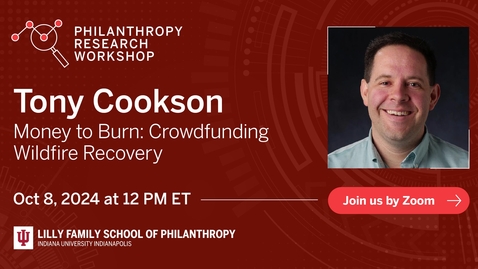 Thumbnail for Tony Cookson - Money to Burn: Crowdfunding Wildfire Recovery
