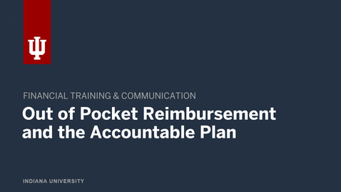 Thumbnail for Out of Pocket Reimbursement Accountable Plan Changes
