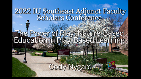 Thumbnail for entry The Power of Play: Nature-Based Education in Play-Based Learning 