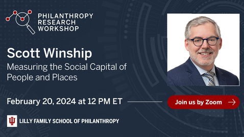 Thumbnail for Scott Winship - Measuring the Social Capital of People and Places