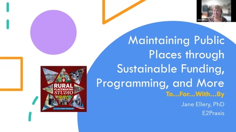 Thumbnail for Maintaining Public Places through Sustainable Funding, Programming, and More