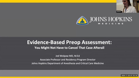 Thumbnail for AGR- Evidence-Based Preoperative Assessment and Case Cancellation - Dr. Jed Wolpaw - 11.20.2024