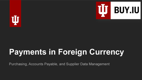 Thumbnail for Foreign Currency Payment Training