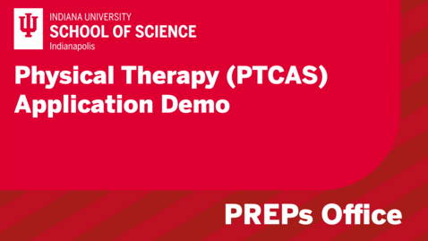 Thumbnail for Physical Therapy (PTCAS) Application Demo