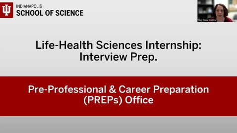 Thumbnail for PREPs: Life-Health Sciences Internship (LHSI) Interview Prep. (4/8/2025)