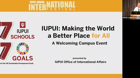 Thumbnail for entry IUPUI International Festival - Making the World a Better Place with the SDGs