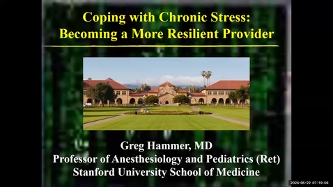 Thumbnail for AGR - Dr. Greg Hammer - Coping with Chronic Stress - 5.24.2024