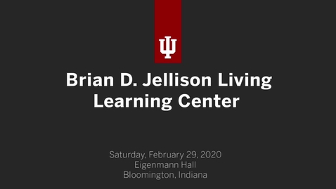 Thumbnail for Brian D. Jellison Living Learning Center Dedication