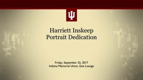 Thumbnail for entry Harriett Inskeep Portrait Dedication