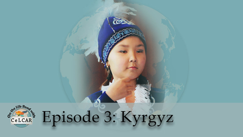 Thumbnail for Episode 3: Kyrgyz