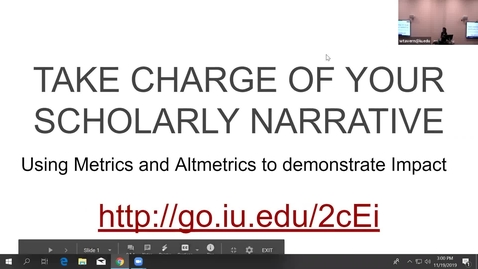 Thumbnail for (RECORDING)Research Metrics, Altmetrics, and Digital Profiles in Promotion and Tenure: Taking charge of your narrative