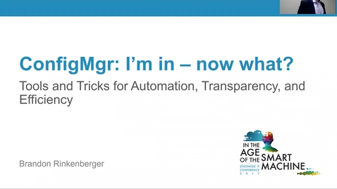 Thumbnail for Breakout session | ConfigMgr: I'm in—now what?