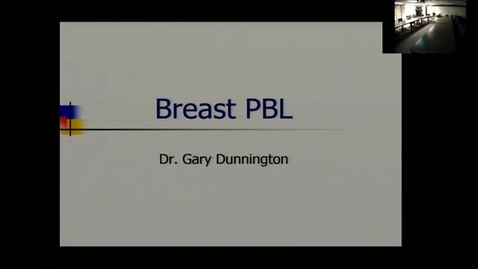 Thumbnail for Breast PBL - Dunnington