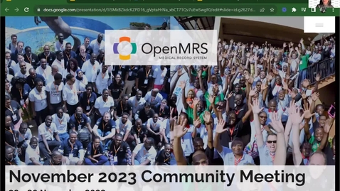 Thumbnail for 202311_Start of Day 3 OpenMRS Showcase &amp; Community Meeting