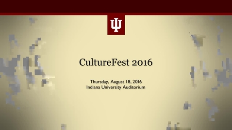 Thumbnail for IU CultureFest 2016