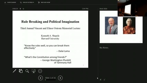 Thumbnail for 04/12/2017 Ostrom Memorial Lecture - Kenneth Shepsle: &quot;Rule Breaking and Political Imagination&quot;