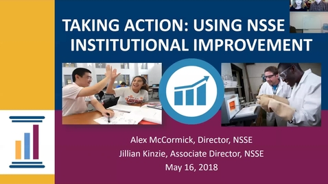Thumbnail for Taking Action: Using NSSE for Institutional Improvement